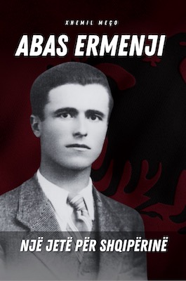 Botohet libri « Abas Ermenji – Një Jetë Për Shqipërinë »